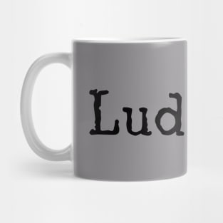 Luddite Mug